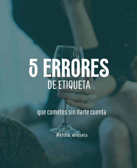 Errores que cometemos de etiqueta